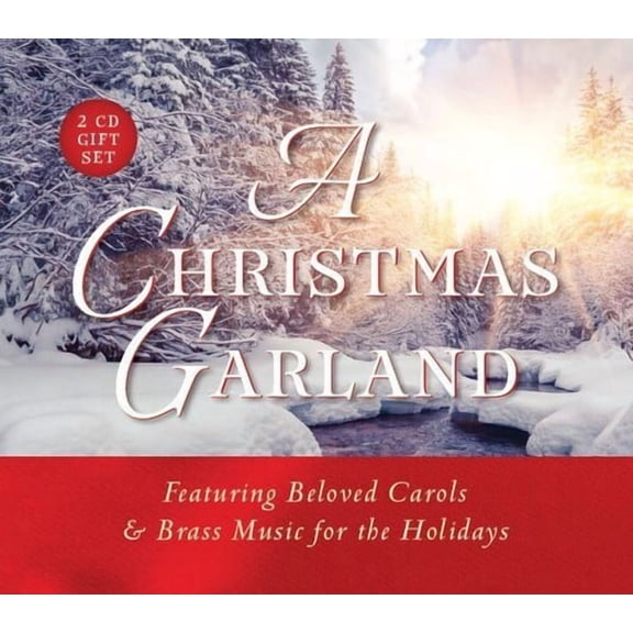 A Christmas Garland : Featuring Beloved Carols & Brass Music for the Holidays (CD-Audio)