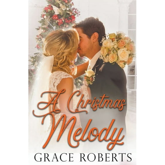 A Christmas Melody, (Paperback)