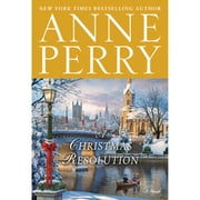 A Christmas Resolution Hardcover by Anne Perry