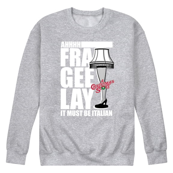A Christmas Story - Ahhh Fra Gee Lay Must Be Italian - Men's Crew Neck Fleece Pullover