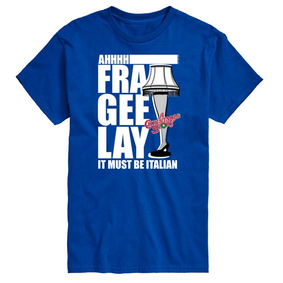 A Christmas Story - Ahhh Fra Gee Lay Must Be Italian - Men's Short Sleeve Graphic T-Shirt