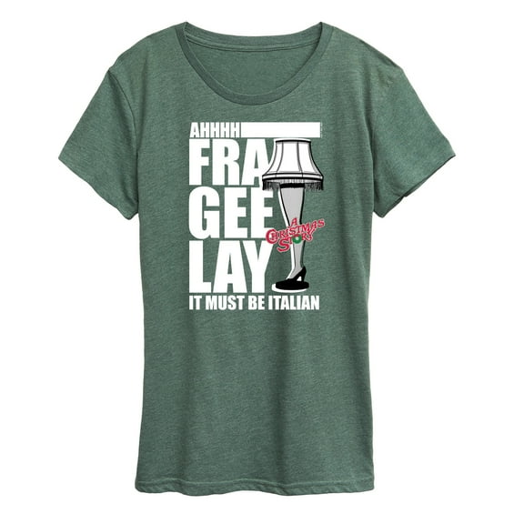 A Christmas Story - Ahhh Fra Gee Lay Must Be Italian - Women's Short Sleeve Graphic T-Shirt