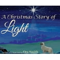 thumbnail image 1 of A Christmas Story of Light, (Hardcover), 1 of 1