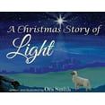A Christmas Story of Light, (Paperback) - Walmart.com
