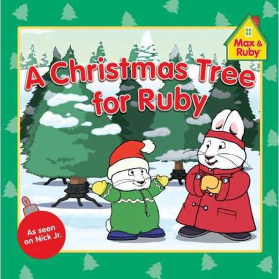 Pre-Owned A Christmas Tree for Ruby (Max and Ruby) (Paperback) 0448462311 9780448462318