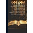 thumbnail image 1 of A Chronological Order Of The History Of The Kings And Writings Of The Prophets From The Death Of Solomon ... To The Days Of Malachi (Hardcover), 1 of 1