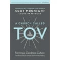 thumbnail image 1 of A Church Called Tov: Forming a Goodness Culture That Resists Abuses of Power and Promotes Healing, (Hardcover), 1 of 1