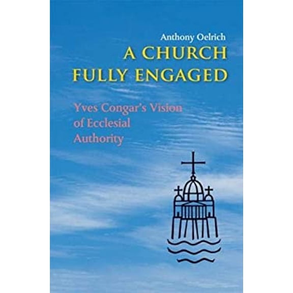 Pre-Owned A Church Fully Engaged (Paperback) 9780814657973