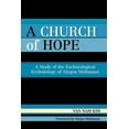 thumbnail image 1 of Church of Hope: A Study of the Eschatological Ecclesiology of Jurgen Moltmann, (Paperback), 1 of 2