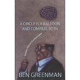 thumbnail image 1 of Pre-Owned A Circle Is a Balloon and a Compass Both: Stories about Human Love (Paperback) 1596922303 9781596922303, 1 of 1
