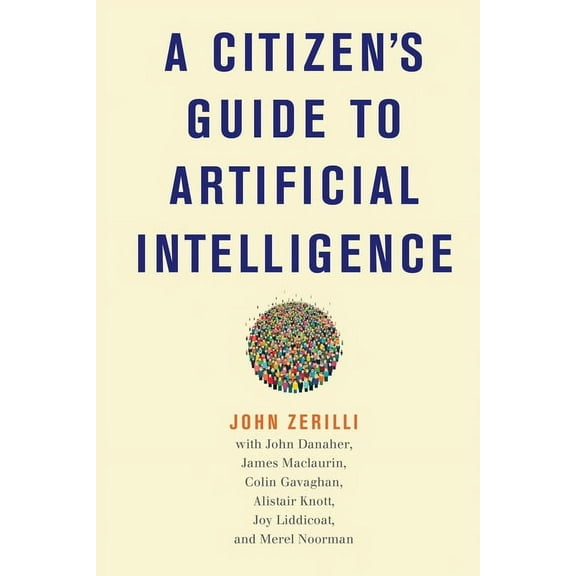 A Citizen's Guide to Artificial Intelligence, (Paperback)