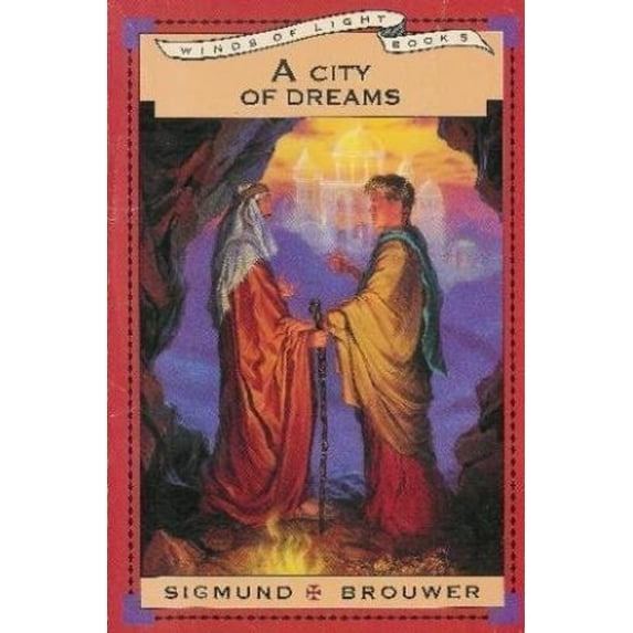 Pre-Owned A City of Dreams (The Winds of Light, Book 5) (Paperback) 1564760480 9781564760487