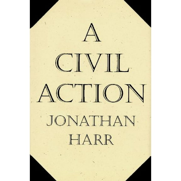Pre-Owned A Civil Action (Hardcover) 0394563492 9780394563497