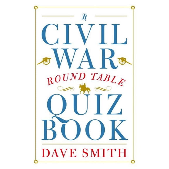 A Civil War Round Table Quiz Book (Paperback)
