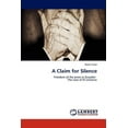 thumbnail image 1 of A Claim for Silence (Paperback), 1 of 1