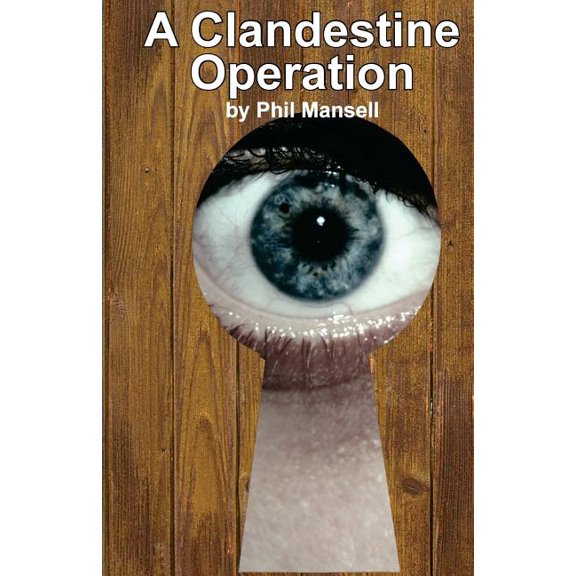 A Clandestine Operation (Paperback)