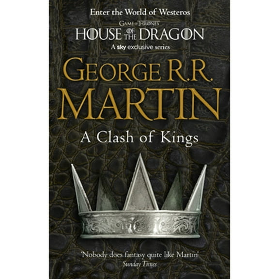 Pre-Owned A Clash of Kings: Book 2 of a Song of Ice and Fire (Paperback) 0007447833 9780007447831