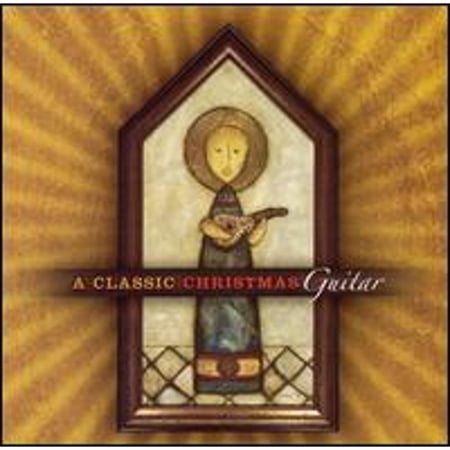 A Classic Christmas: Guitar (CD) by Brian Hardin