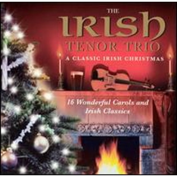 A Classic Irish Christmas (CD) by Irish Tenor Trio