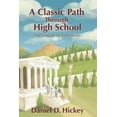 thumbnail image 1 of A Classic Path Through High School (Paperback), 1 of 1
