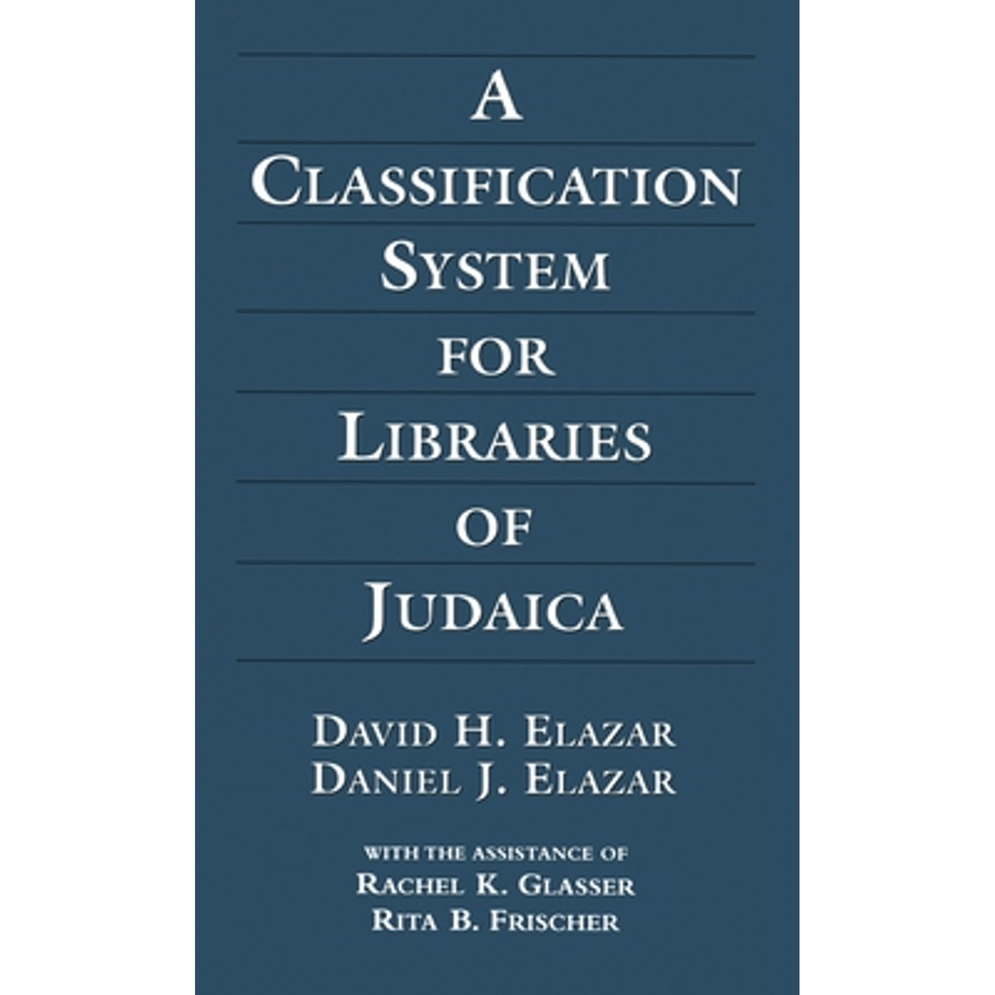 Pre-Owned A Classification System for Libraries of Judaica (Hardcover ...