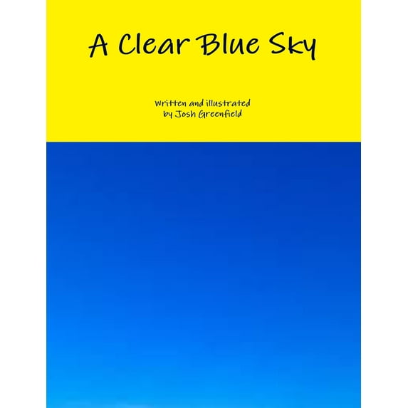 A Clear Blue Sky (Paperback)