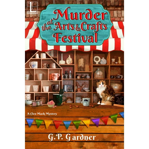 A Cleo Mack Mystery: Murder at the Arts and Crafts Festival (Series #3) (Paperback)