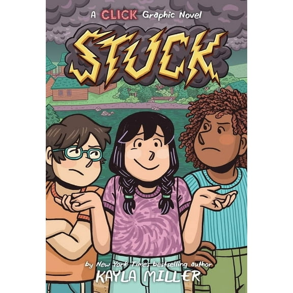 A Click Graphic Novel Stuck, Book 7, (Paperback)