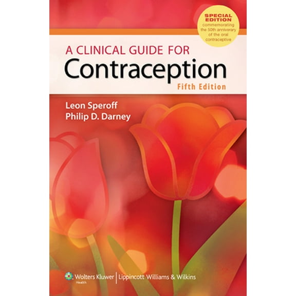 Pre-Owned A Clinical Guide for Contraception (Paperback) 1608316106 9781608316106