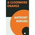thumbnail image 1 of Pre-Owned A Clockwork Orange, 9780393341768, 0393341763, Paperback, Reprint edition, 1 of 1