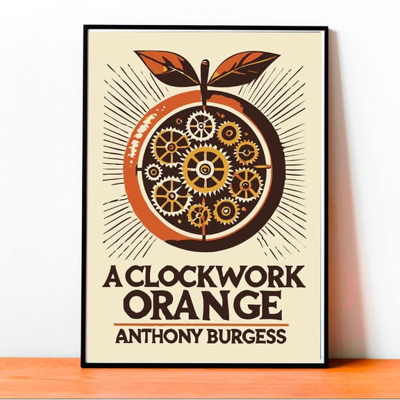 A Clockwork Orange Poster, Sci Fi Poster, Vintage Poster, Wall Art, Poster Only