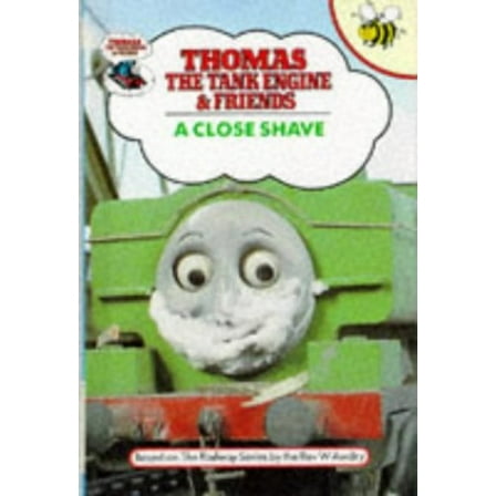 Pre-Owned A Close Shave (Thomas the Tank Engine and Friends) (Hardcover) 1855911493 9781855911499