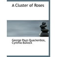 thumbnail image 1 of A Cluster of Roses (Paperback), 1 of 1