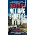 thumbnail image 1 of Pre-Owned Nothing Short of Dying: A Clyde Barr Novel (Mass Market Paperback) 1501160737 9781501160738, 1 of 1