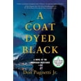 thumbnail image 1 of A Coat Dyed Black: A Novel of the Norwegian Resistance, (Paperback), 1 of 1