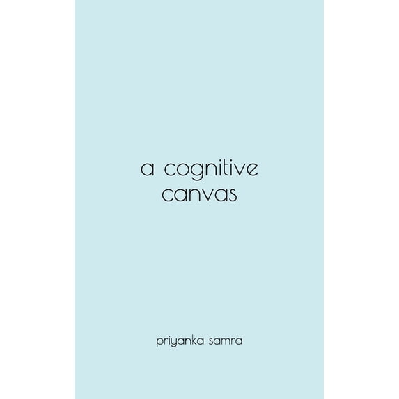 A Cognitive Canvas (Paperback)