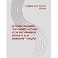 thumbnail image 1 of A Coisa Julgada "Inconstitucional" E OS Mecanismos Aptos a Sua Desconstituição (Paperback), 1 of 1
