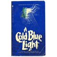 thumbnail image 1 of Pre-Owned A Cold Blue Light (Paperback) 0441115039 9780441115037, 1 of 1