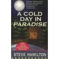 thumbnail image 1 of Pre-Owned A Cold Day in Paradise: An Alex McKnight Novel (Alex McKnight Novels) (Mass Market Paperback) 0312969198, 1 of 1