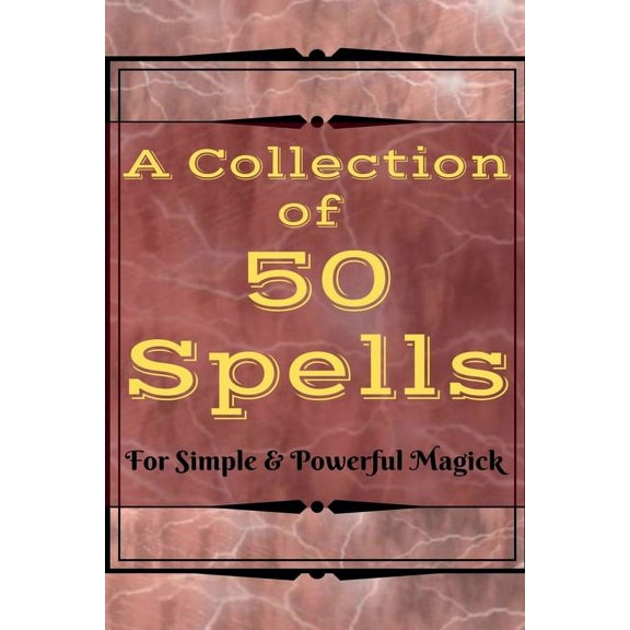 A Collection of 50 Spells, (Paperback)