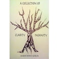 thumbnail image 1 of A Collection of Clarity & Insanity, 1 of 1