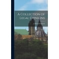 thumbnail image 1 of A Collection of Legal Opinions (Hardcover), 1 of 1