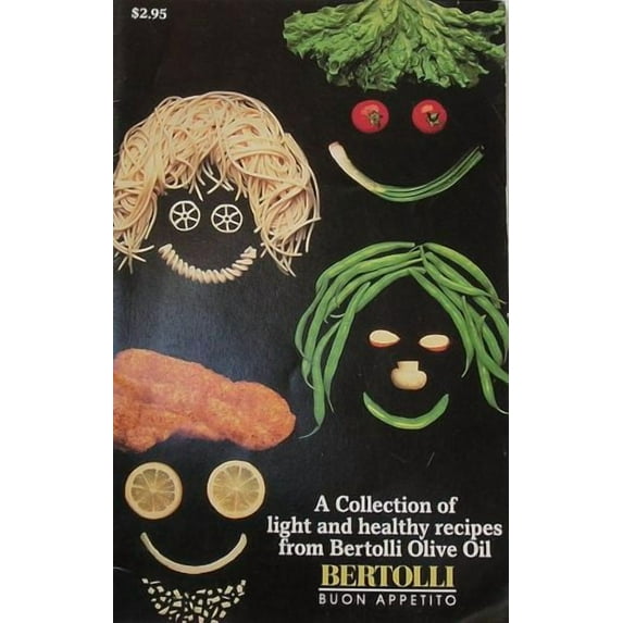 A Collection of Light and Healthy Recipes from Bertolli Olive Oil (Paperback)(New Old Stock - New - New)
