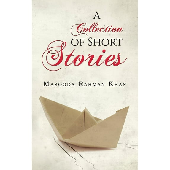 A Collection of Short Stories (Paperback)