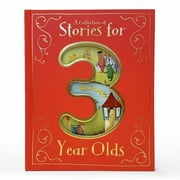 A Collection of Stories for 3 Year Olds Hardcover