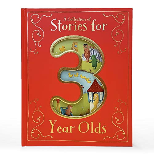 Pre-Owned A Collection of Stories for 3 Year Olds (Hardcover) 168052416X 9781680524161