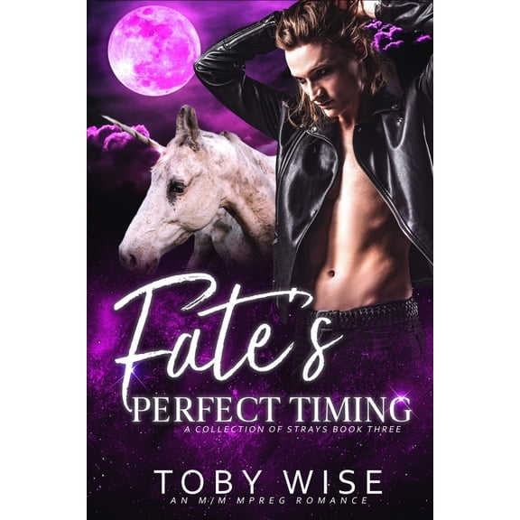 A Collection of Strays Fate's Perfect Timing, Book 3, (Paperback)