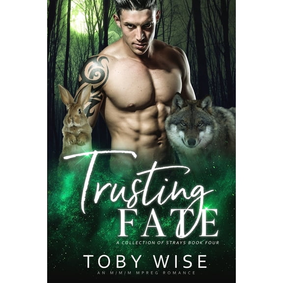A Collection of Strays Trusting Fate, Book 4, (Paperback)