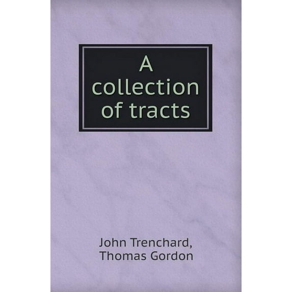 A Collection of Tracts (Paperback)