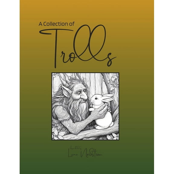 A Collection of Trolls, (Paperback)
